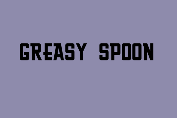 Greasy Spoon Font Review