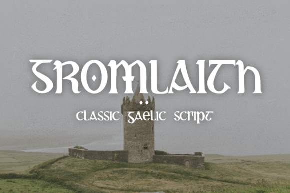 Gromlaith: A Blackletter Font with Character
