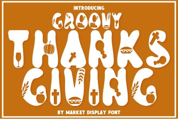 Groovy Thanksgiving Font