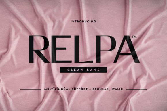 Relpa: A Stylish Sans Serif for Campaigns