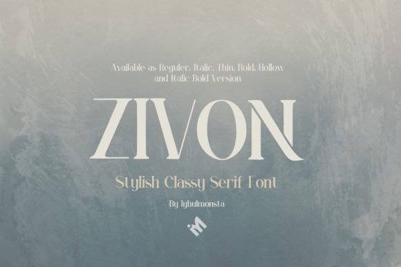 Zivon: A Stylish Serif for Campaigns